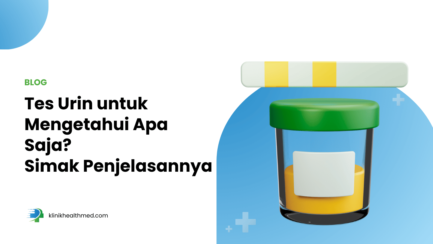 tes urin untuk mengetahui apa saja