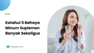 bahaya minum suplemen, banyak sekaligus efek samping minum banyak suplemen, risiko konsumsi suplemen berlebihan, bolehkah minum banyak vitamin sekaligus